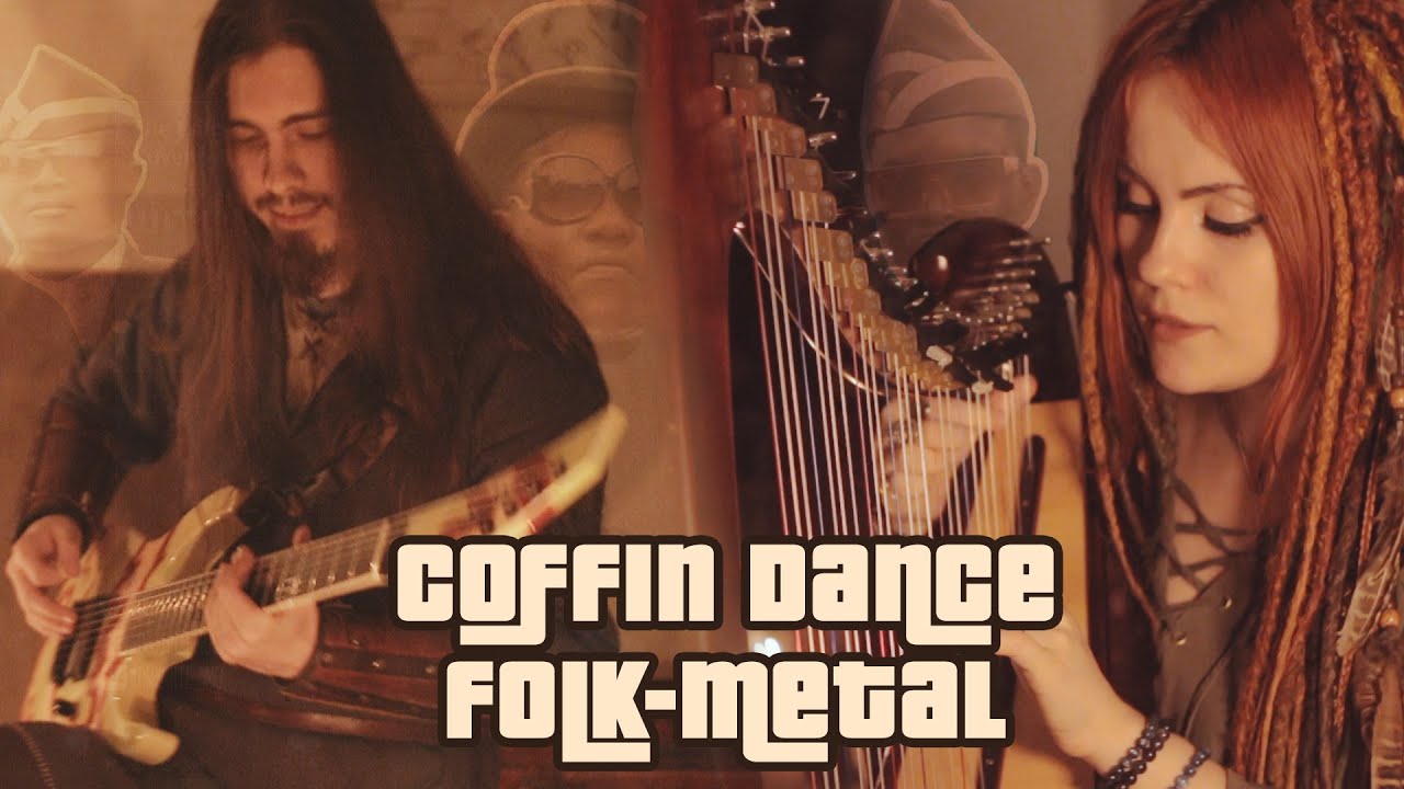 Coffin Dance (Astronomia) - Folk-Metal Cover by Dryante & Alina Gingertail