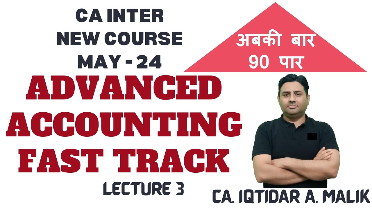 Advanced Accounting Fast Track Batch for CA Inter - AS 20 Part 3 - YouTube