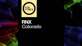 Смотреть клип Rnx - Colorado [Pure Trance Recordings]