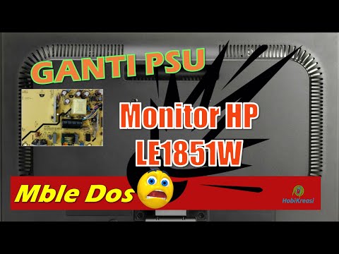 Ganti PSU Monitor HP LE1851W