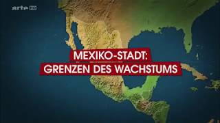Mit offenen Karten - Mexiko Stadt - Grenzen des Wachstums - 18. Februar 2017 [HD Version]
