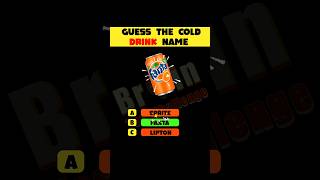 Guess Challenge : Guess The Cold Drink ! | Riddles and Puzzles for IQ Test | #shorts #paheliyan screenshot 4