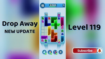 Drop Away Level 119 Walkthrough - NEW UPDATE | Step-by-Step Guide 🧠 | SolutionGuruji