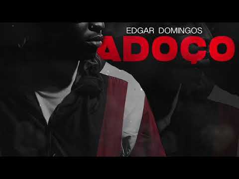 Edgar Domingos – Adoço (video official) mp4