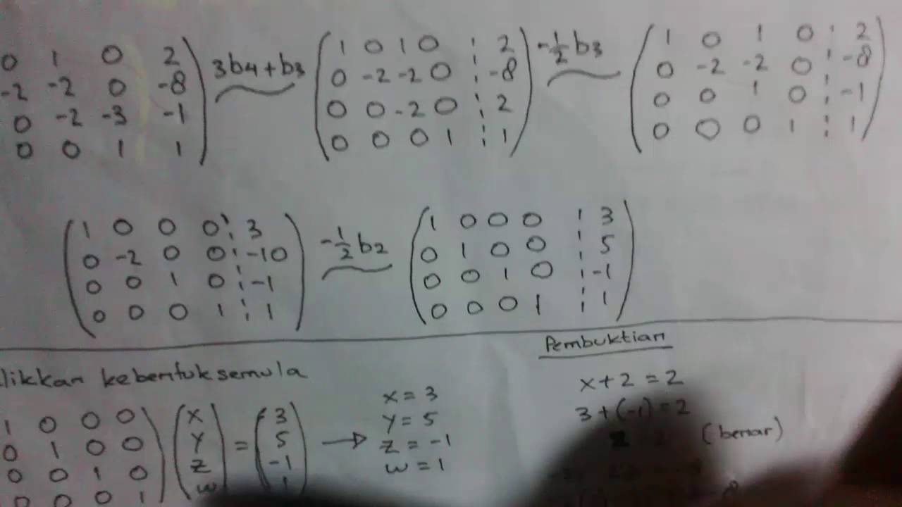 Contoh Soal Metode Eliminasi Gauss Jordan 4 Variabel