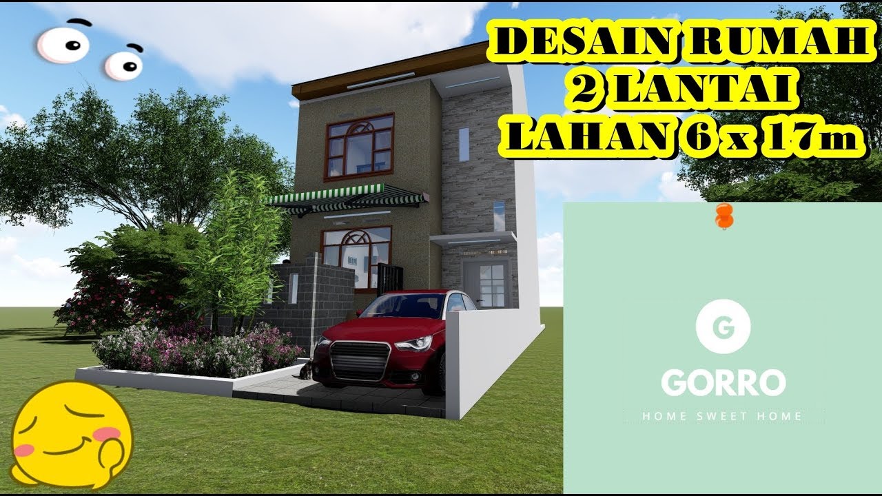 Desain Rumah Dengan Luas Lahan 6x17 M Youtube