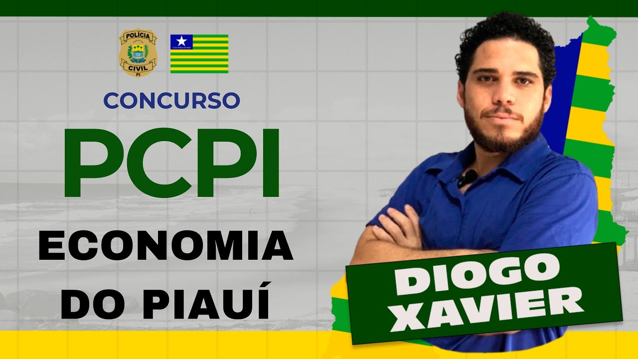 Concurso PCPI 2025 - Economia do Piauí