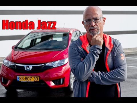 Honda jazz Test Drive - הונדה ג&rsquo;אז מבחן דרכים
