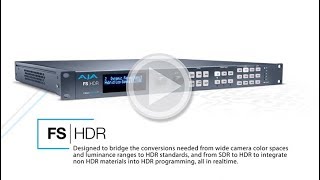 FS-HDR for Real Time HDR Workflows