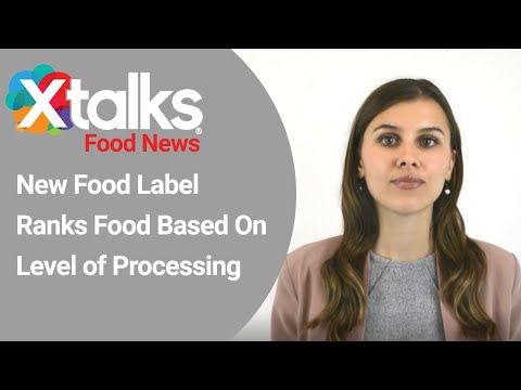 French Food Label Ranks Food Based on Level of Processing Not Nutrients
