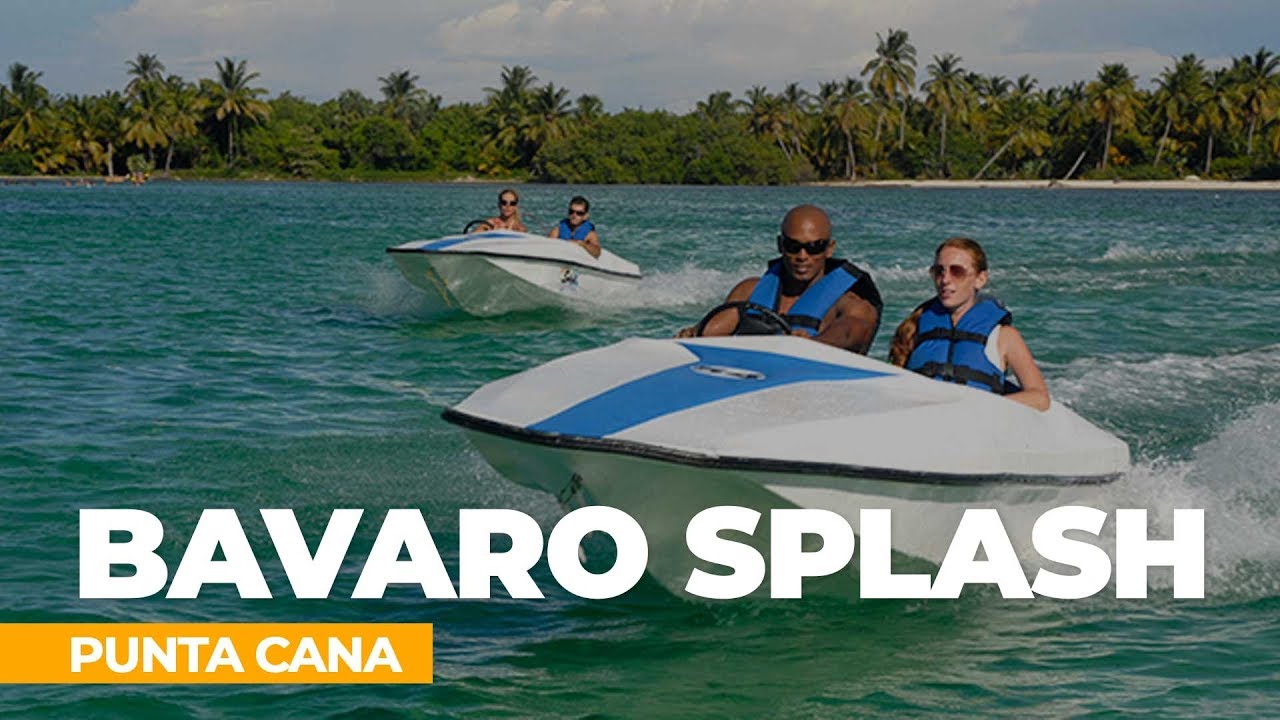 Bavaro Splash speed boat, Punta Cana Excursions YouTube