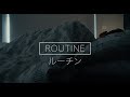 Routine | Controlling the Mind