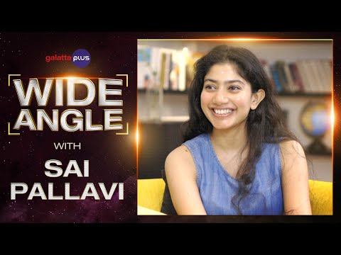 Sai Pallavi Interview With Baradwaj Rangan | Wide Angle | Gargi