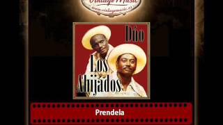 Video thumbnail of "Los Ahijados – Prendela"