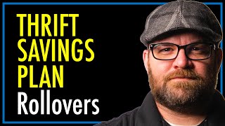Thrift Savings Plan Rollover | IRA Rollover | TSP | theSITREP
