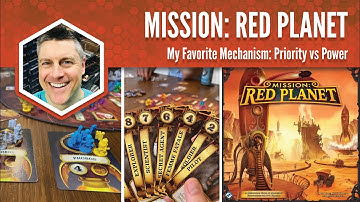 Mission Red Planet: My Favorite Game Mechanism