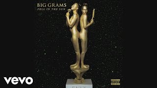 Big Grams - Fell In the Sun (Audio)