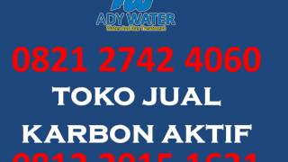 TOKO JUAL KARBON AKTIF - 0821 2742 4060 - 0812 2015 1631 - PASIR KARBON AKTIF