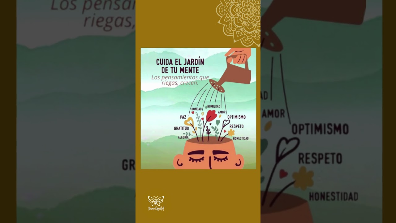 cuida el jardín de tu mente