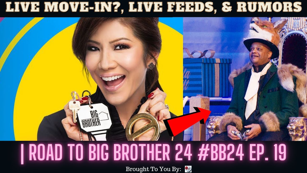 Live Move-In?, Live Feeds, & Rumors | Road To Big Brother 24 #BB24 Ep. 19