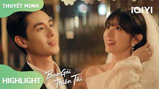 💍 Anh Dành Cả Một Thanh Xuân Để Cuối Cùng Cầu Hôn Cô | Bạn Gái Thiên Tài | iQIYI Vietnam