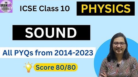 ICSE Class 10 Physics Sound PYQs