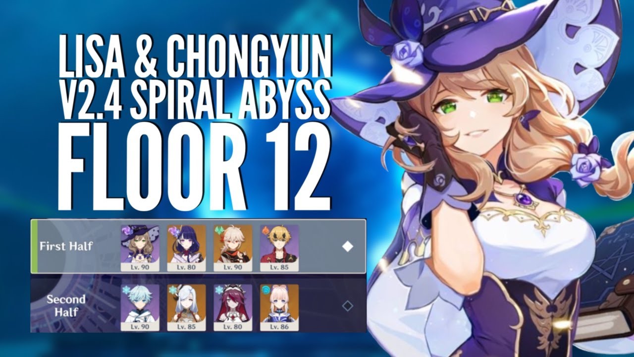 Crowned Lisa Raiden Duo & Chongyun mono Cryo - [AR58] ver 2.4 Spiral Abyss Floor 12 | Genshin Impact