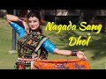 Nagada sang dhol dance jhilik choreography