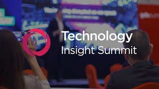Technology Insight Summit - Attendee Experience feat. Dell, Specsavers, Veoila