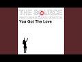 You got the love new voyager radio edit