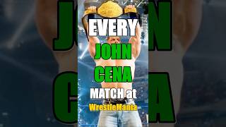 Every John Cena's WrestleMania Match #wwe #wrestlemania #johncena