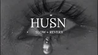 Anuv jain _ Husn _ Slowed _ Slowy vibes