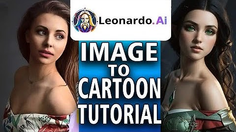 Leonardo AI: Image To Cartoon Tutorial