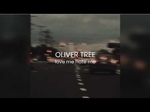 OLIVER TREE LOVE ME HATE ME