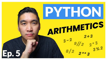 Python Tutorial for Beginners Ep. 5: Arithmetic Operators in Python