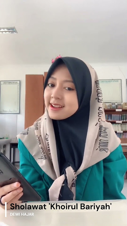SHOLAWAT KHOIRUL BARIYAH   DEWI HAJAR