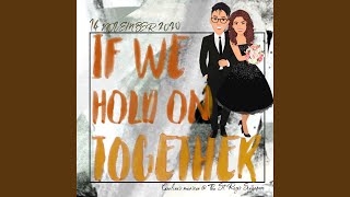 If We Hold On Together (Orchestral)