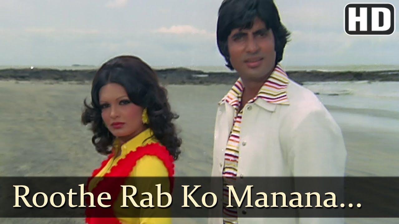 Roothe Rab Ko   Amitabh Bachchan   Praveen Babi   Majboor   Rafi   Asha Bhosle   Hindi Song
