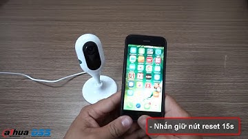 HDSD-024-Video Review & Hướng Dẫn Cấu Hình Camera Dahua Home IP C12 C22