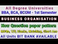 Business organisation bits with answers bba bca bcom degree 1st sem 2023 business organization