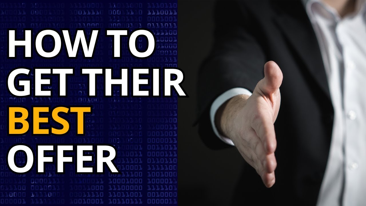 How to Get Someone's Best Offer during a Negotiation with Peter Stark and Charles Good