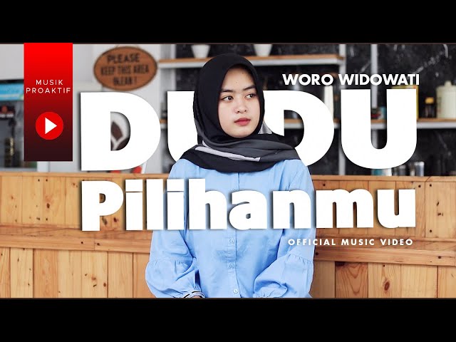 Woro Widowati - Dudu Pilihanmu (Official Music Video) class=