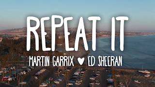 Martin Garrix - Rewind Repeat It (Lyrics) ft. Ed Sheeran