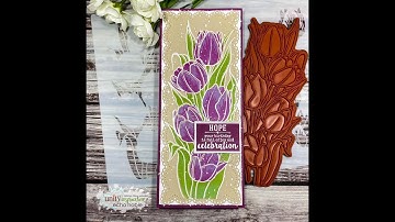 Unity Quick Tip: Slimline Layered Tulips on Kraft