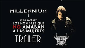 MILLENNIUM 1: Los hombres que no amaban a las mujeres (2010) Tráiler Español Remastered HD