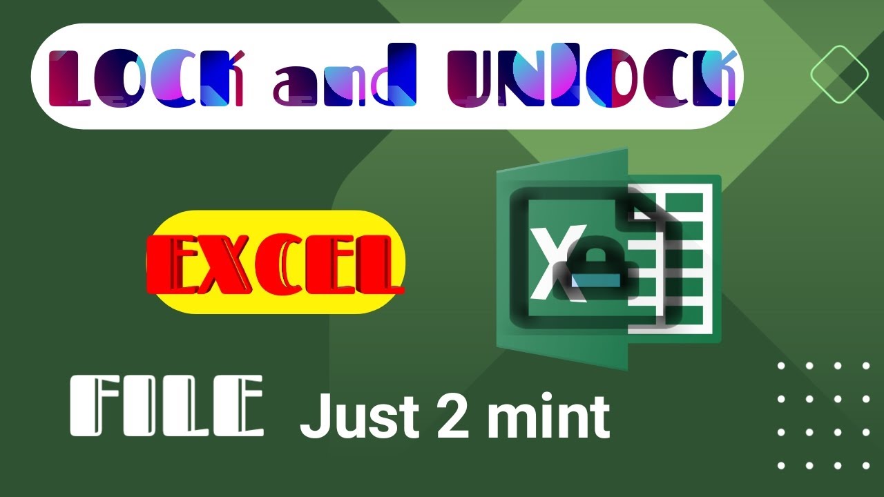 Microsoft Excel Tutorial : How to lock and Unlock your Files for Data ...