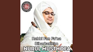 Rabbi Fan Fa'na Bibarkatihim
