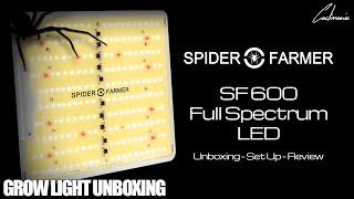 Spider Farmer Sf 600 Led Grow Light - Unboxing - Set Up - Review