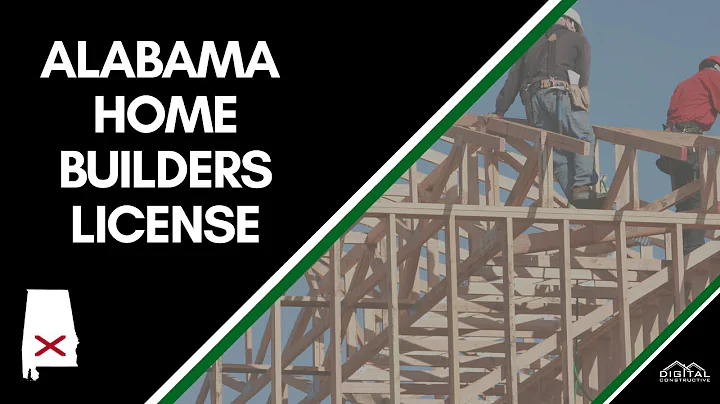 Master the Alabama Home Builder's License: Essential Guide for Construction Professionals