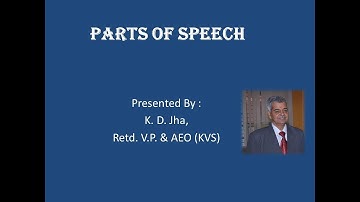 PARTS OF SPEECH -  The Building Blocks of English Language